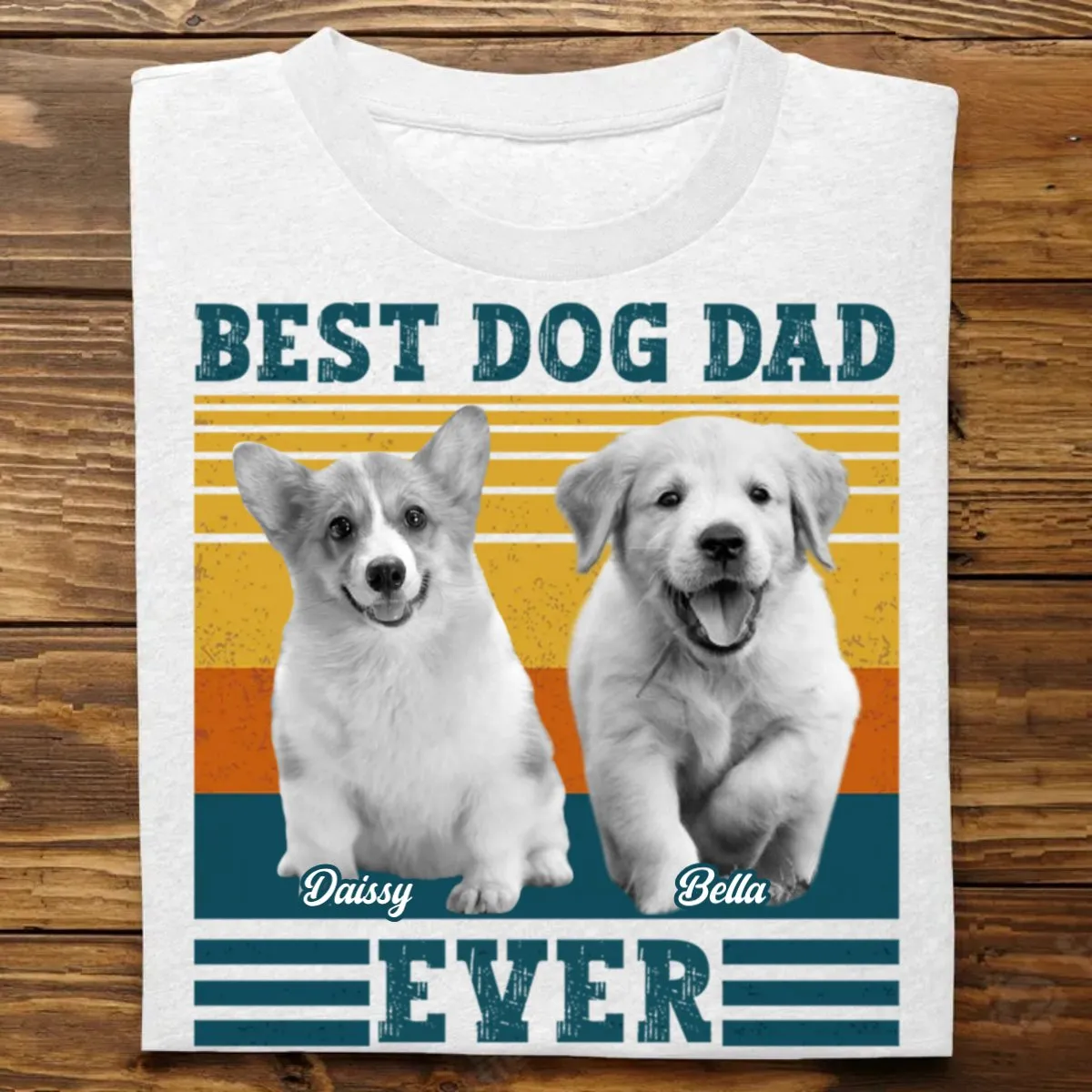 Dog Lovers - Best Dog Dad Ever - Personalized Unisex T-shirt