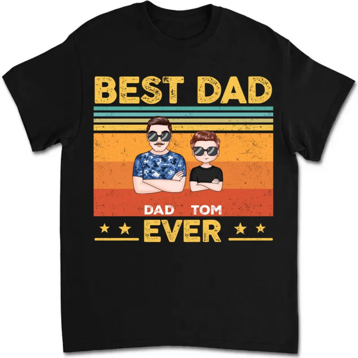 Father's Day - Best Dad Ever - Personalized Unisex T-shirt