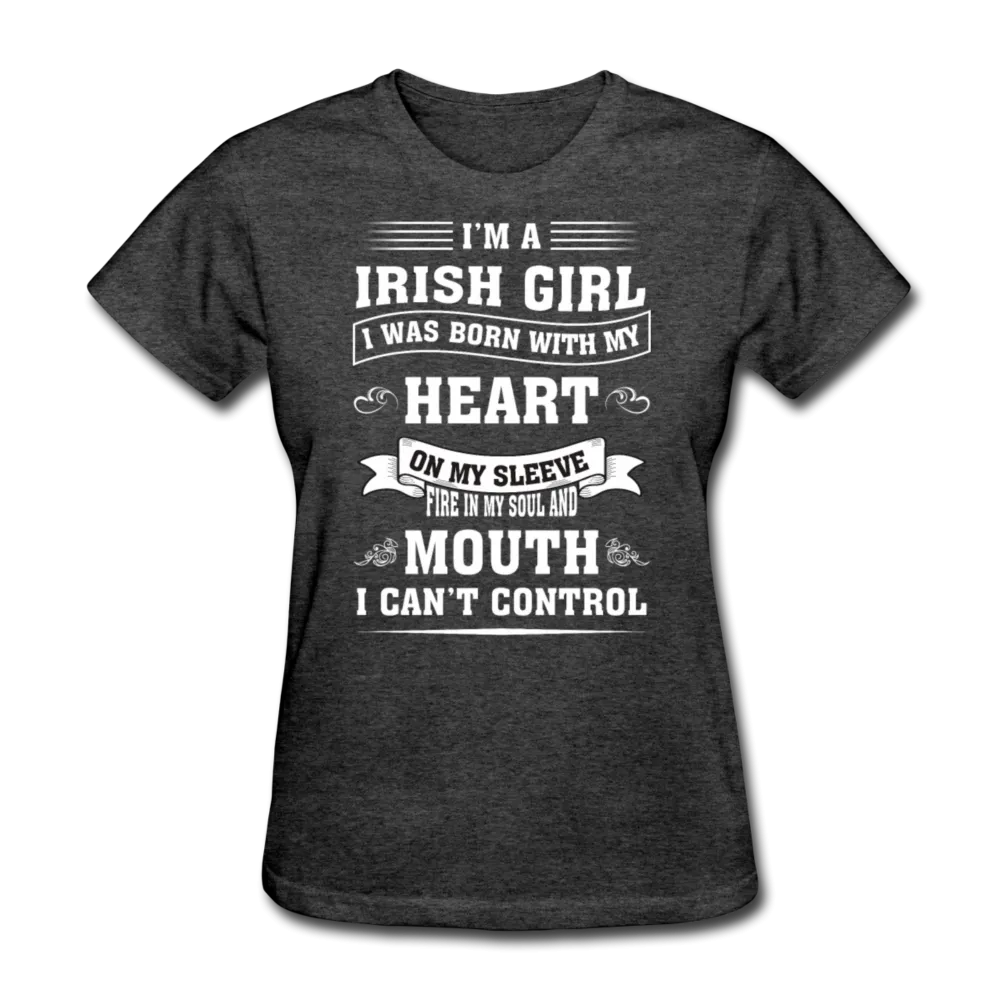 I'm A Irish Girl Women's T-Shirt