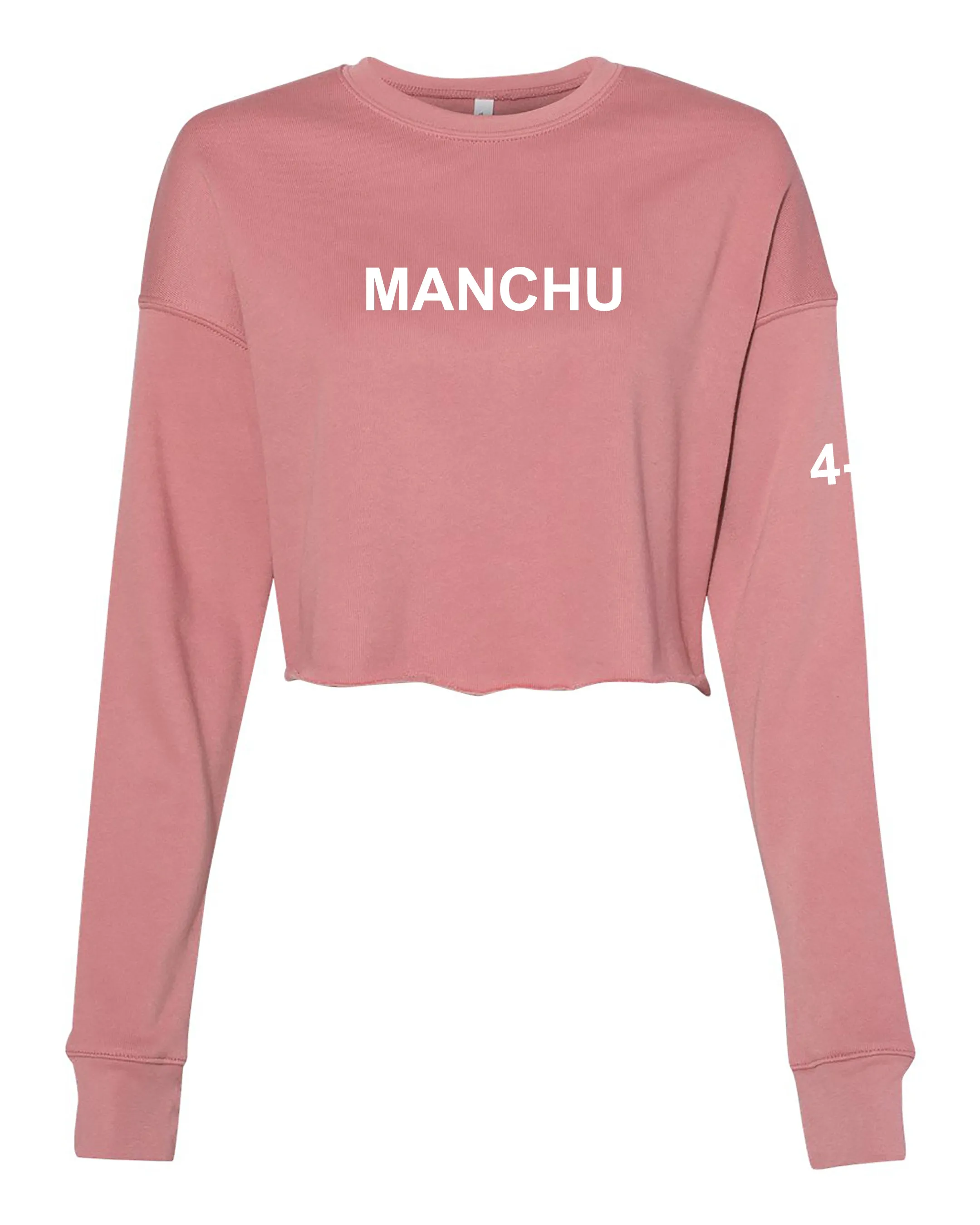 Manchu Women's Cropped Crew Fleece, (Text on Back). Comes in different colors and designs