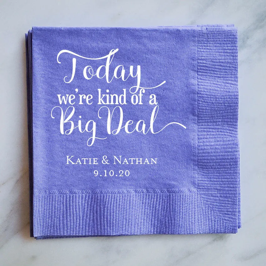 "Kind of a Big Deal" Napkins